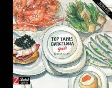 TOP TAPAS BARCELONA GUIDE | 9788494115073 | SALLÉS, SANTI