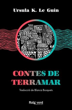 CONTES DE TERRAMAR | 9788417925574 | K. LE GUIN, URSULA