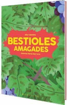 BESTIOLES AMAGADES | 9788412247930 | MIA CASSANY