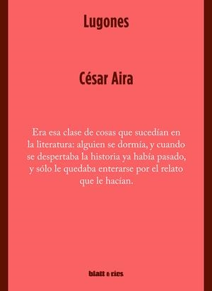 LUGONES | 9789874941756 | AIRA, CÉSAR