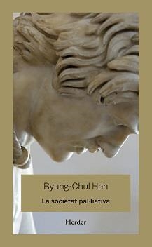 SOCIETAT PAL·LIATIVA, LA  | 9788425446344 | HAN, BYUNG-CHUL
