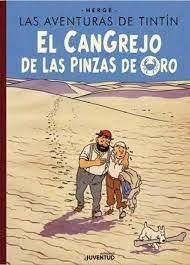 EL CANGREJO DE LAS PINZAS DE ORO (EDICIÓN ESPECIAL) | 9788426147516 | HERGÉ