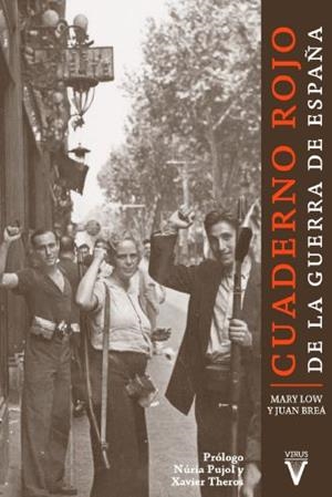CUADERNO ROJO DE LA GUERRA DE ESPAÑA | 9788492559930 | LOW, MARY/BREÁ, JUAN