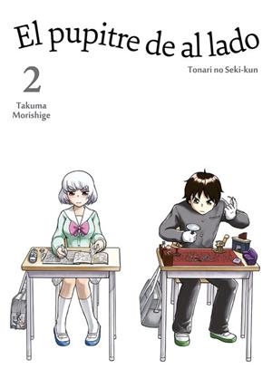 EL PUPITRE DE AL LADO, VOL. 2 | 9788416188130 | TAKUMA MORISHIGE