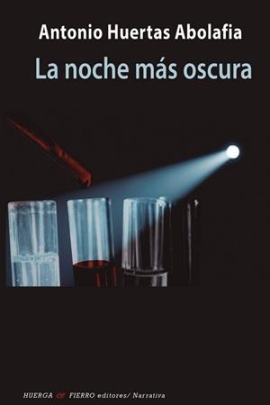 LA NOCHE MÁS OSCURA | 9788412432862 | HUERTAS ABOLAFIA, ANTONIO