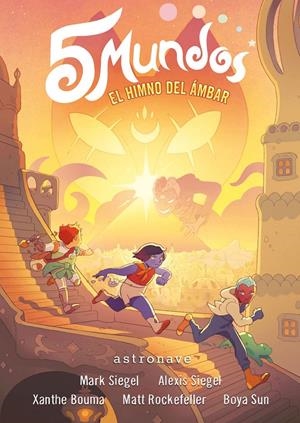 5 MUNDOS 4. EL HIMNO DEL ÁMBAR | 9788467949131 | MARK SIEGEL