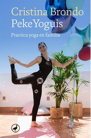 PEKEYOGUIS. PRACTICA YOGA EN FAMILIA | 9788418059919 | BRONDO, CRISTINA