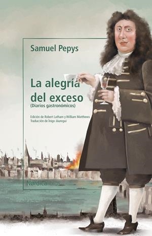 LA ALEGRÍA DEL EXCESO | 9788418451904 | PEPPYS, SAMUEL