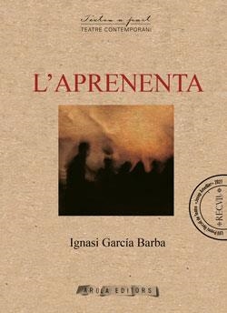 APRENENTA, L' | 9788412427967 | IGNASI GARCIA BARBA