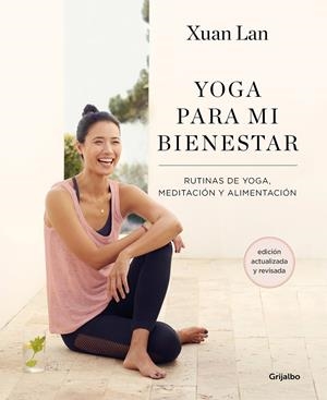 YOGA PARA MI BIENESTAR (ED. ACTUALIZADA) | 9788418055386 | XUAN LAN