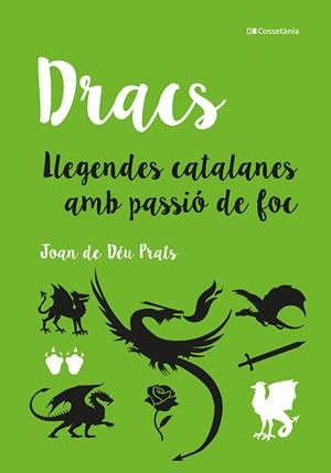 DRACS. LLEGENDES CATALANES AMB PASSIÓ DE FOC | 9788413561660 | PRATS PIJOAN, JOAN DE DÉU