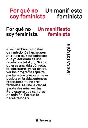 POR QUÉ NO SOY FEMINISTA  | 9788417893453 | CRISPIN, JESSA