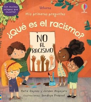 QUÉ ES EL RACISMO? | 9781801312295 | DAYNES, KATIE/DAYNES, KATIE/AKPOJARO, JORDAN/AKPOJARO, JORDAN