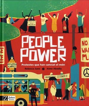 PEOPLE POWER. PROTESTES QUE HAN CANVIAT EL MÓN | 9788418830280 | ABADIA, XIMO I REBECCA JUNE