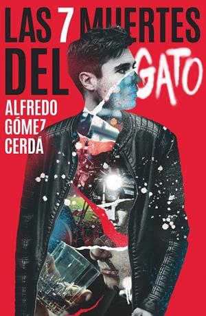 LAS SIETE MUERTES DEL GATO | 9788413923857 | GÓMEZ CERDÁ, ALFREDO