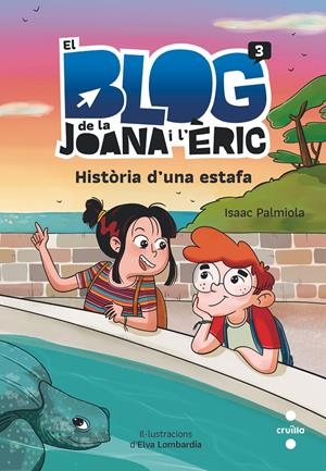 EL BLOG.3 HISTORIA D'UNA ESTAFA | 9788466150347 | PALMIOLA CREUS, ISAAC