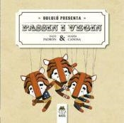 PASSIN I VEGIN | 9788494291722 | IGLESIAS PADRÓN, DANIEL/CANOSA BLANCO, MARÍA