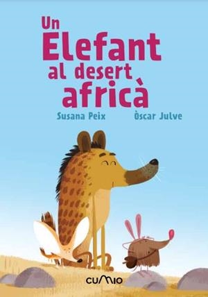UN ELEFANT AL DESERT AFRICA | 9788482895635 | PEIX, SUSANA / JULVE, ÓSCAR