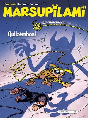 MARSUPILAMI 29. QUILZÈMHOAL | 9788419007087 | FRANQUIN BATEM & COLMAN