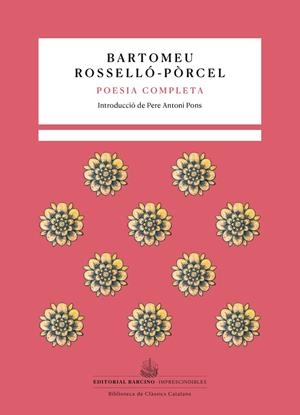 POESIA COMPLETA. ROSSELLÓ-PÒRCEL, BARTOMEU | 9788472269033 | ROSSELLÓ-PÒRCEL, BARTOMEU