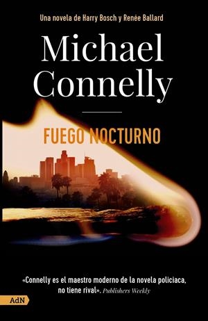 FUEGO NOCTURNO | 9788413626352 | CONNELLY, MICHAEL