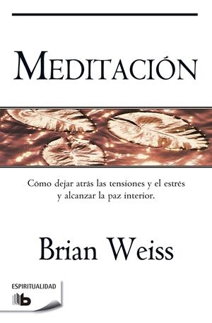 MEDITACIÓN | 9788498727050 | WEISS, BRIAN
