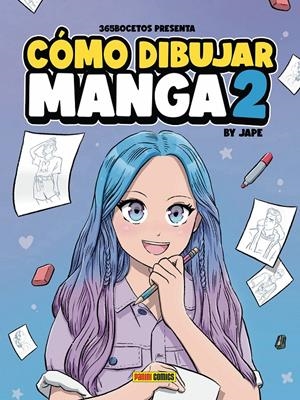 CÓMO DIBUJAR MANGA 2 | 9788411012072 | ANTONIO PÉREZ , JOSÉ