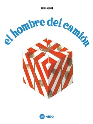 HOMBRE DEL CAMIÓN, EL | 9789569569135 | BRUNO MUNARI