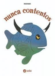 NUNCA CONTENTOS | 9789569569050 | BRUNO MUNARI