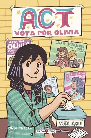 ACT. VOTA POR OLIVIA | 9788419110138 | MILLER, KAYLA