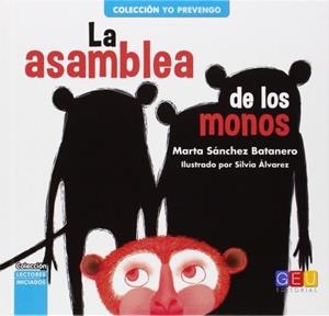 LA ASAMBLEA DE LOS MONOS | 9788416156702 | MARTA SANCHEZ BATANERO