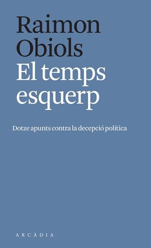 EL TEMPS ESQUERP | 9788412471700 | OBIOLS, RAIMON