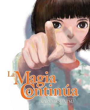 LA MAGIA CONTINÚA | 9788418359767 | OGATSU, KAZUO