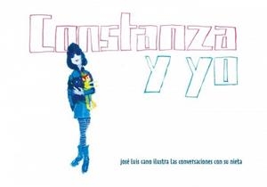 CONSTANZA Y YO | 9788412394658 | JOSE LUIS CANO