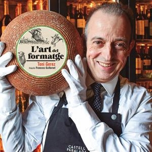 L'ART DEL FORMATGE | 9788418243554 | GEREZ, TONI