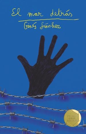EL MAR DETRAS | 9788413924335 | SÁNCHEZ, GINÉS