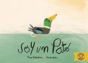 SOY UN PATO | 9788418687259 | PINTADERA, FRAN