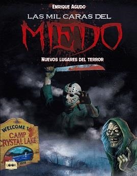 LAS MIL CARAS DEL MIEDO | 9788418703287 | AGUDO RAMÍREZ, ENRIQUE