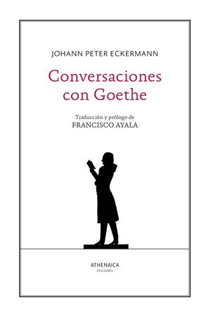 CONVERSACIONES CON GOETHE | 9788418239564 | ECKERMANN, JOHANN PETER