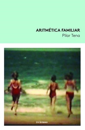 ARITMÉTICA FAMILIAR | 9788419243089 | TENA, PILAR