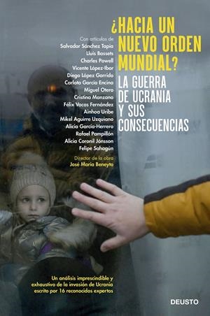 ¿HACIA UN NUEVO ORDEN MUNDIAL? LA GUERRA DE UCRANIA Y SUS CONSECUENCIAS | 9788423434138 | BENEYTO, JOSÉ MARÍA/AUTORS, DIVERSOS