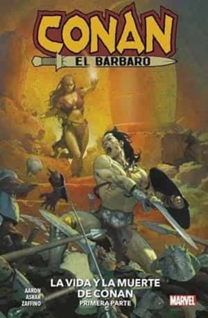 MARVEL PREMIERE CONAN EL BÁRBARO 1. LA VIDA Y MUERTE DE CONAN PRIMERA PARTE | 9788411014045 | VARIOS AUTORES