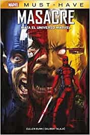 MARVEL MUST HAVE MASACRE MATA EL UNIVERSO MARVEL | 9788413345383 | VARIOS AUTORES