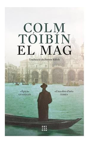 MAG,EL  | 9788417918675 | COLM TOIBIN