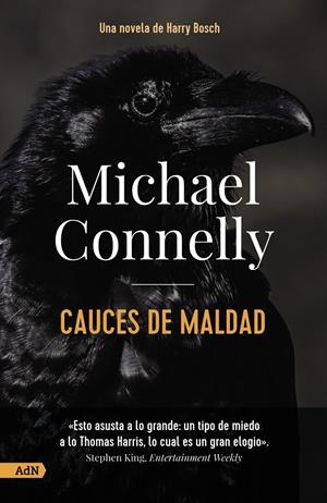 CAUCES DE MALDAD [ADN] | 9788413628462 | CONNELLY, MICHAEL