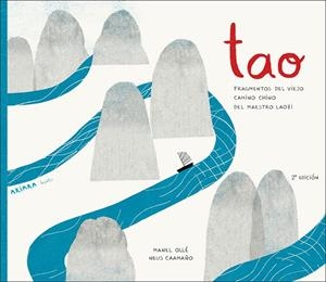 TAO. FRAGMENTOS DEL VIEJO CAMINO CHINO DEL MAESTRO LAOZI | 9788418972133 | OLLÉ, MANEL