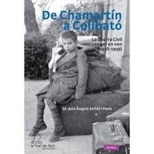 DE CHAMARTÍN A COLLBATÓ | 9788493767433 | SELLÉS I PONS, M. DELS ÀNGELS