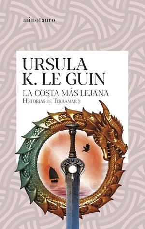 LA COSTA MÁS LEJANA. HISTORIAS DE TERRAMAR 3. | 9788445012123 | LE GUIN, URSULA K.