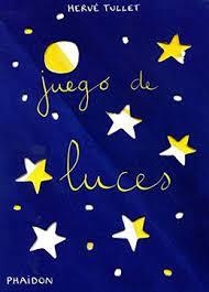 JUEGO DE LUCES | 9780714862002 | TULLET HERVE
