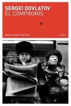 EL COMPROMIS | 9788493858377 | SERGEI DOLATOV